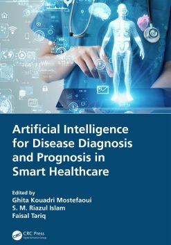 Artificial Intelligence for Disease Diagnosis and Prognosis in Smart Healthcare (Original PDF from Publisher)