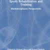 Sports Rehabilitation and Training (Original PDF from Publisher)