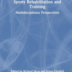 Sports Rehabilitation and Training (Original PDF from Publisher)