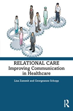 Relational Care: Improving Communication in Healthcare (Original PDF from Publisher)