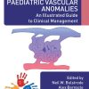 Great Ormond Street Handbook of Paediatric Vascular Anomalies (Original PDF from Publisher)