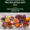Ancient and Traditional Foods, Plants, Herbs and Spices used in Cancer (EPUB)