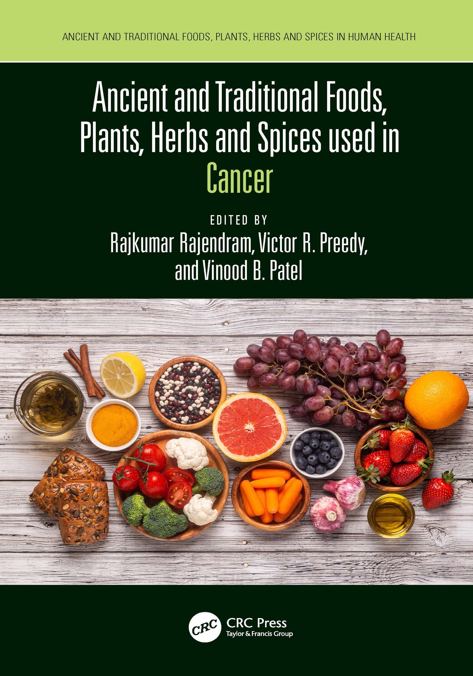 Ancient and Traditional Foods, Plants, Herbs and Spices used in Cancer (Original PDF from Publisher)