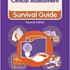 Clinical Assessment: Survival Guide (Nursing and Health Survival Guides), 2nd Edition (Original PDF from Publisher)