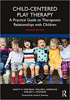 Child-Centered Play Therapy, 2nd Edition (Original PDF from Publisher)