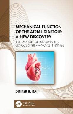 Mechanical Function of the Atrial Diastole: The Motion of Blood in the Venous System—novel Findings (Original PDF from Publisher)
