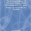 The Correspondence of Victoria Ocampo, Count Keyserling and C. G. Jung (Original PDF from Publisher)