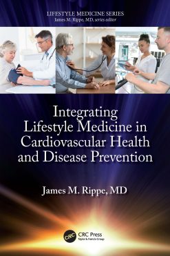 Integrating Lifestyle Medicine in Cardiovascular Health and Disease Prevention (EPUB)