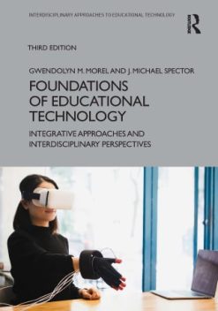 Foundations of Educational Technology, 3rd Edition (Original PDF from Publisher)