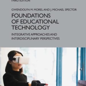 Foundations of Educational Technology, 3rd Edition (Original PDF from Publisher)