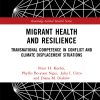 Migrant Health and Resilience (EPUB)