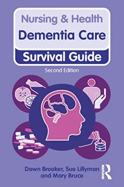 Dementia Care, 2nd Edition (Nursing and Health Survival Guides) (EPUB)