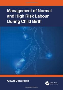 Management of Normal and High-risk Labour During Childbirth (Original PDF from Publisher)