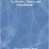 On Freud’s “Moses and Monotheism” (The International Psychoanalytical Association Contemporary Freud Turning Points and Critical Issues Series), 1st edition (Original PDF from Publisher)