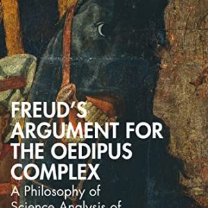 Freud’s Argument for the Oedipus Complex (Psychological Issues) (Original PDF from Publisher)