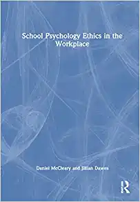 School Psychology Ethics in the Workplace (Original PDF from Publisher)