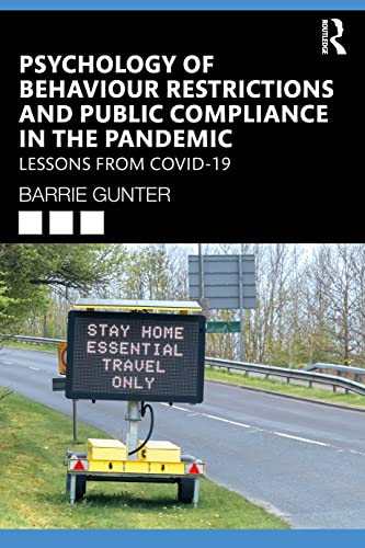 Psychology of Behaviour Restrictions and Public Compliance in the Pandemic (Original PDF from Publisher)