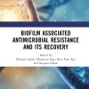Biofilm Associated Antimicrobial Resistance and Its Recovery (Original PDF from Publisher)
