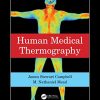 Human Medical Thermography (Original PDF from Publisher)