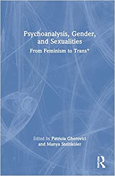 Psychoanalysis, Gender, and Sexualities, 1st edition (Original PDF from Publisher)