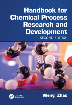 Handbook for Chemical Process Research and Development, 2nd Edition (Original PDF from Publisher)