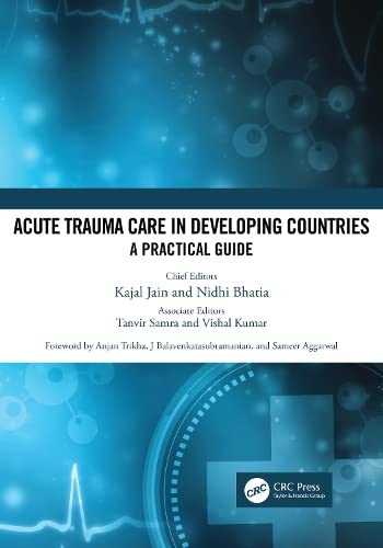 Acute Trauma Care in Developing Countries: A Practical Guide (Original PDF from Publisher)