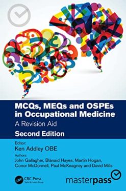 MCQs, MEQs and OSPEs in Occupational Medicine, 2nd Edition (MasterPass) (Original PDF from Publisher)