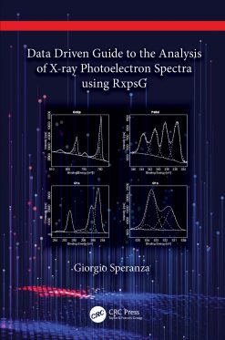 Data Driven Guide to the Analysis of X-ray Photoelectron Spectra using RxpsG (EPUB)
