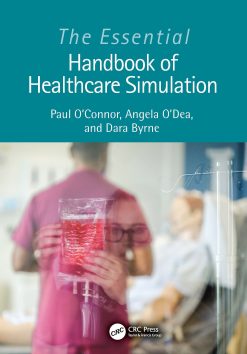 The Essential Handbook of Healthcare Simulation (Original PDF from Publisher)