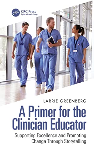 A Primer for the Clinician Educator (EPUB)