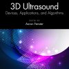 3D Ultrasound: Devices, Applications, and Algorithms (EPUB)