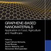 Graphene-Based Nanomaterials: Application in Food, Agriculture and Healthcare (EPUB)