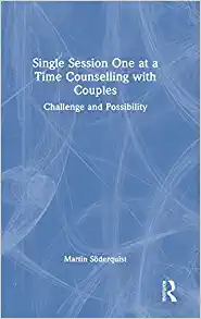 Single Session One at a Time Counselling with Couples (Original PDF from Publisher)