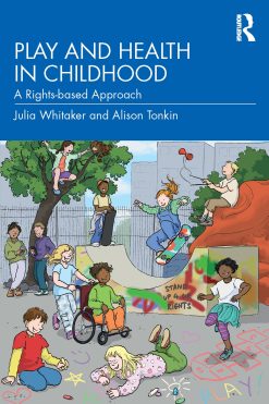 Play and Health in Childhood (Original PDF from Publisher)