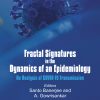 Fractal Signatures in the Dynamics of an Epidemiology: An Analysis of COVID-19 Transmission (Original PDF from Publisher)