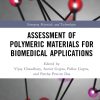 Assessment of Polymeric Materials for Biomedical Applications (EPUB)