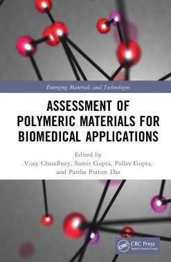 Assessment of Polymeric Materials for Biomedical Applications (Original PDF from Publisher)
