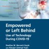 Empowered or Left Behind: Use of Technology During COVID-19 (Original PDF from Publisher)