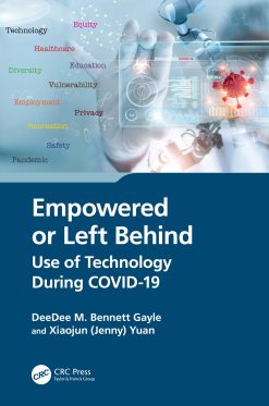 Empowered or Left Behind: Use of Technology During COVID-19 (Original PDF from Publisher)