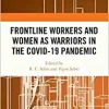 Frontline Workers and Women as Warriors in the Covid-19 Pandemic (Original PDF from Publisher)