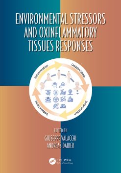 Environmental Stressors and OxInflammatory Tissues Responses (EPUB)