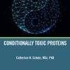 Conditionally Toxic Proteins (Original PDF from Publisher)