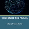 Conditionally Toxic Proteins (EPUB)