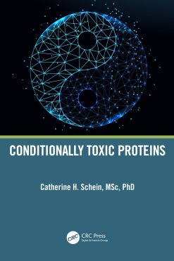 Conditionally Toxic Proteins (EPUB)