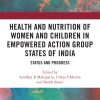 Health and Nutrition of Women and Children in Empowered Action Group States of India (EPUB)