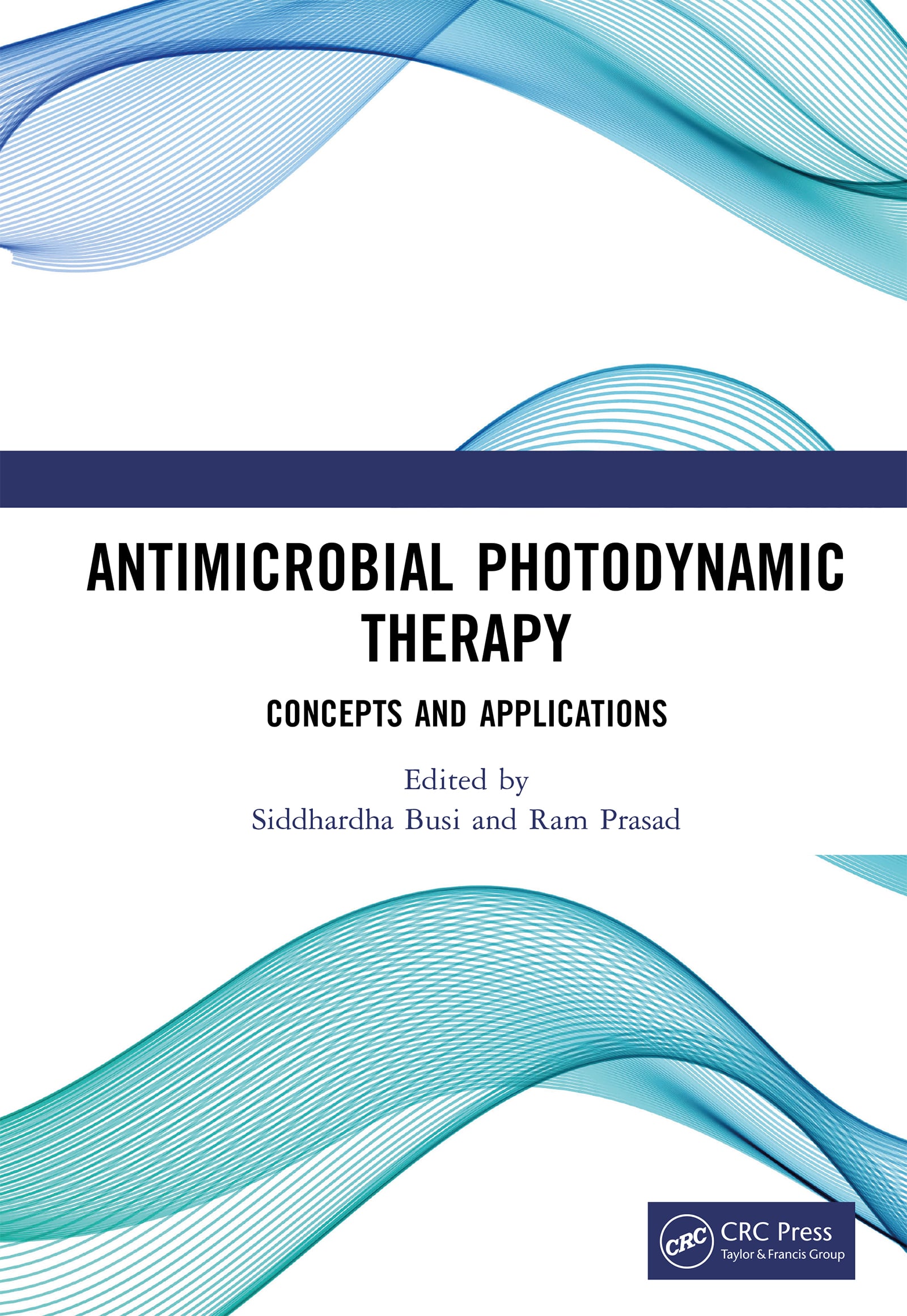 Antimicrobial Photodynamic Therapy (EPUB)