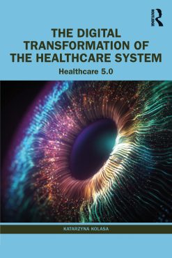 The Digital Transformation of the Healthcare System (Original PDF from Publisher)