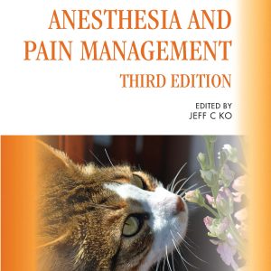 Small Animal Anesthesia and Pain Management: A Color Handbook, 3rd Edition (EPUB)
