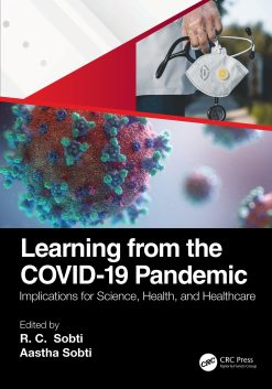 Learning from the COVID-19 Pandemic: Implications for Science, Health, and Healthcare (Original PDF from Publisher)