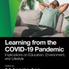 Learning from the COVID-19 Pandemic: Implications on Education, Environment, and Lifestyle (Original PDF from Publisher)
